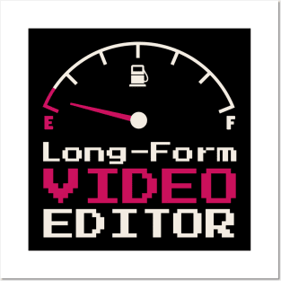 Long-Form Video Editor Posters and Art